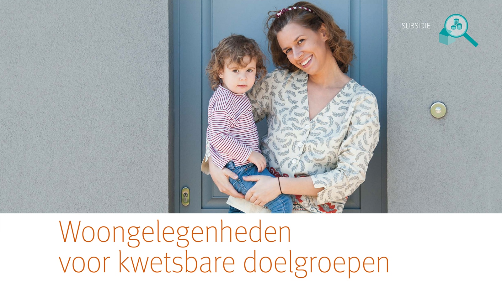 Gewijzigde voorwaarden Vlaamse huursubsidie en huurpremie SOLVA